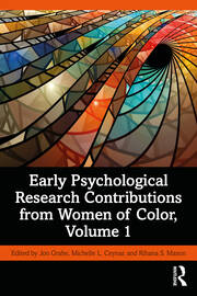 Early Psychological Research Contributions from Women of Color (Vol 1)
